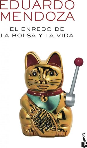 El enredo de la bolsa y la vida