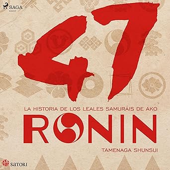 47 Ronin Audiolibro gratis