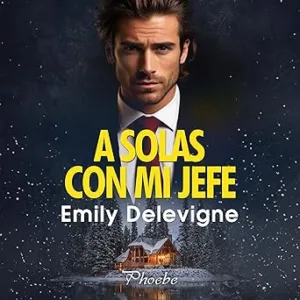 A Solas Con Mi Jefe Audiolibro Gratis