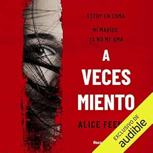 A Veces Miento Audiolibro Gratis