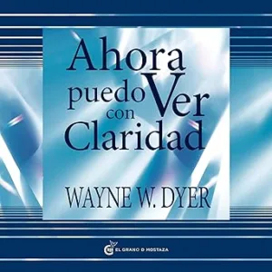 Ahora Puedo Ver Con Claridad Audiolibro gratis