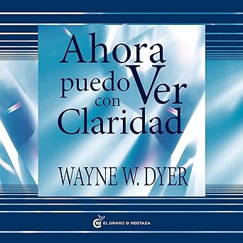 Ahora Puedo Ver Con Claridad Audiolibro gratis