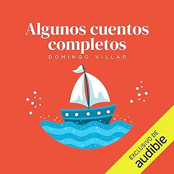 Algunos Cuentos Completos Audiolibro gratis