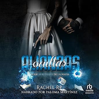 Alianzas Ocultas: Mafia Romance Con El Phakan Ruso Audiolibro Gratis