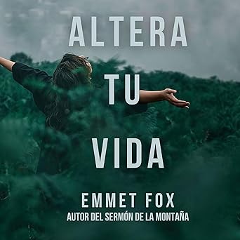 Altera Tu Vida La Biblia De La Transformación Personal Audiolibro gratis