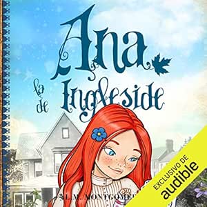 Ana La De Ingleside Audiolibro gratis