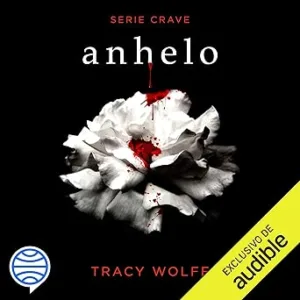 Anhelo Audiolibro gratis