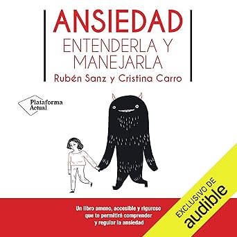 Ansiedad: Entenderla Y Manejarla Audiolibro gratis