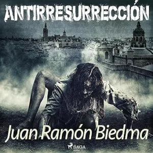 Antirresurrección Audiolibro gratis
