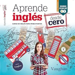 Aprende Inglés Desde Cero Audiolibro gratis