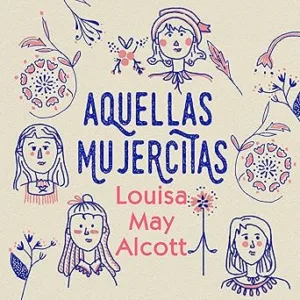 Aquellas Mujercitas Audiolibro gratis