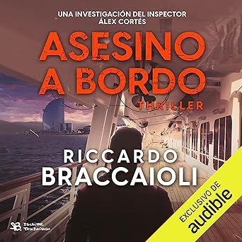 Asesino A Bordo: Inspector Álex Cortés Audiolibro gratis