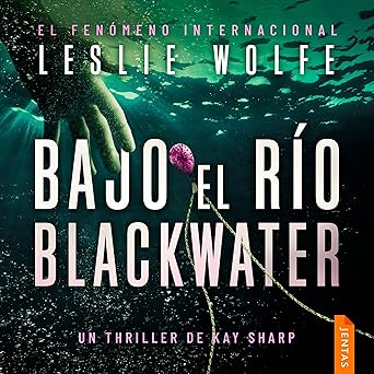 Bajo El Río Blackwater Audiolibro Gratis