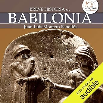 Breve Historia De Babilonia Audiolibro gratis