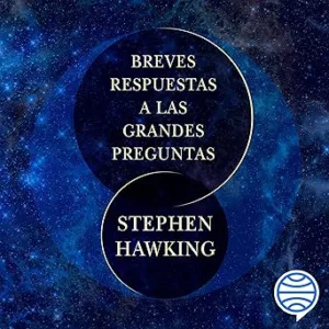 Breves Respuestas A Las Grandes Preguntas Audiolibro gratis