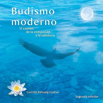 Budismo Moderno: El Camino De La Compasión Y La Sabiduría Audiolibro gratis