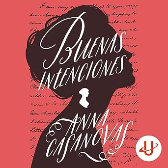 Buenas Intenciones Audiolibro gratis