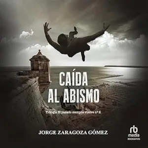 Caída Al Abismo Audiolibro Gratis