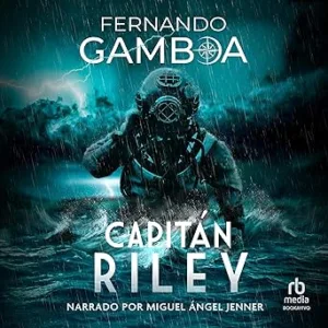 Capitán Riley Audiolibro gratis