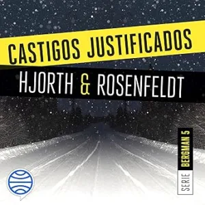 Castigos Justificados Audiolibro gratis