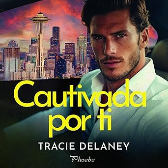 Cautivada Por Ti Audiolibro gratis
