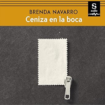 Ceniza En La Boca Audiolibro gratis