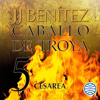 Cesarea: Caballo De Troya 5 Audiolibro gratis