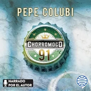 Chorromoco 91 Audiolibro gratis