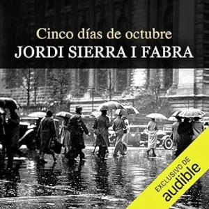 Cinco Días De Octubre Audiolibro Gratis