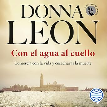 Con El Agua Al Cuello Audiolibro Gratis