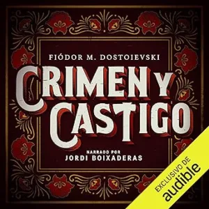 Crimen Y Castigo Audiolibro gratis