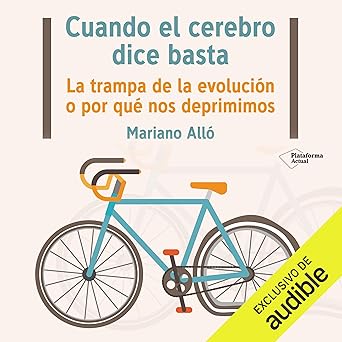 Cuando El Cerebro Dice Basta Audiolibro Gratis