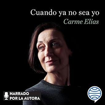 Cuando Ya No Sea Yo Audiolibro gratis