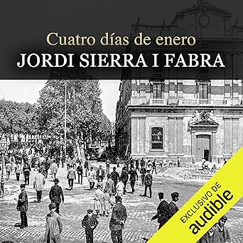 Cuatro Días De Enero Mascarell 1 Audiolibro gratis