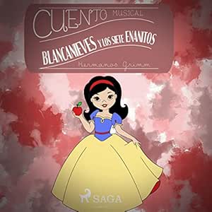 Cuento Musical Blancanieves Y Los Siete Enanitos Audiolibro gratis