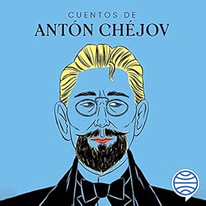 Cuentos De Antón Chéjov Audiolibro gratis