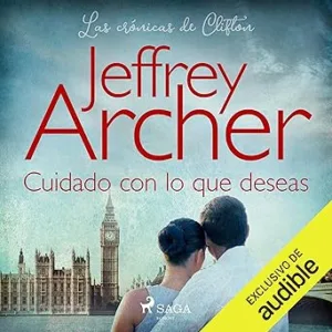 Cuidado Con Lo Que Deseas Audiolibro gratis