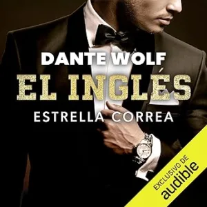 Dante Wolf El Inglés Audiolibro gratis