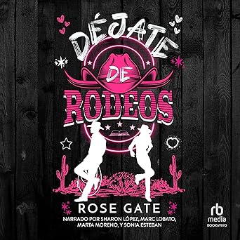 Déjate De Rodeos Audiolibro Gratis
