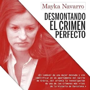 Desmontando El Crimen Perfecto Audiolibro gratis