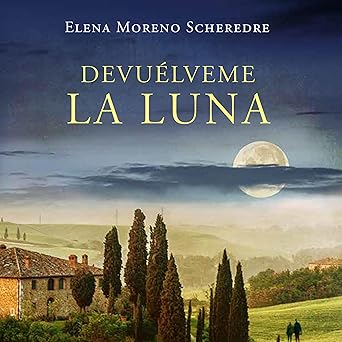 Devuélveme La Luna Audiolibro gratis