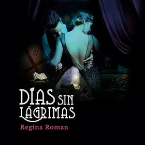 Días Sin Lágrimas Audiolibro gratis