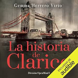 División OpenMind: La Historia de Clarice Audiolibro gratis