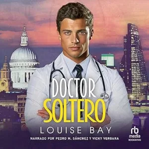 Doctor Soltero Audiolibro gratis