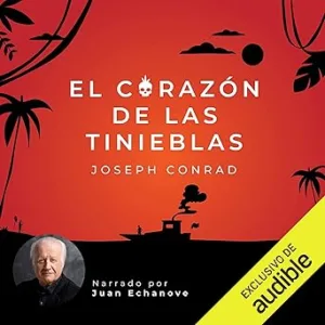 El Corazón De Las Tinieblas Audiolibro Gratis