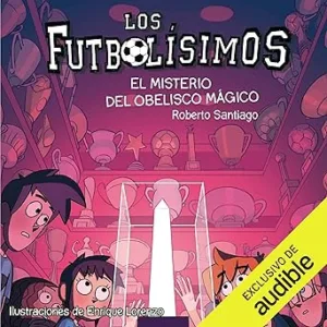 El Misterio Del Obelisco Magico Audiolibro gratis