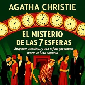 El Misterio de Las 7 Esferas Audiolibro gratis