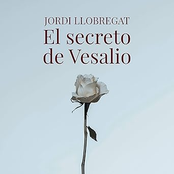 El Secreto De Vesalio Audiolibro gratis