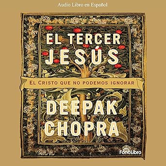 El Tercer Jesús: El Cristo Que Todos Llevamos Por Dentro Audiolibro gratis