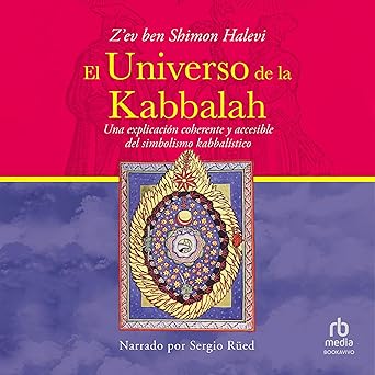 El Universo De La Kabbalah Audiolibro gratis
